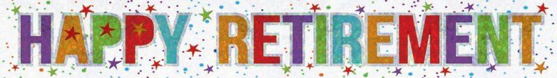 Happy Retirement Holographic Foil Banner - 2.7m