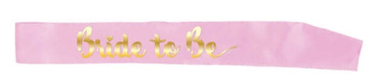 Hen's Party Bride To Be Sash - Pink & Gold