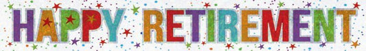 Happy Retirement Holographic Foil Banner - 2.7m