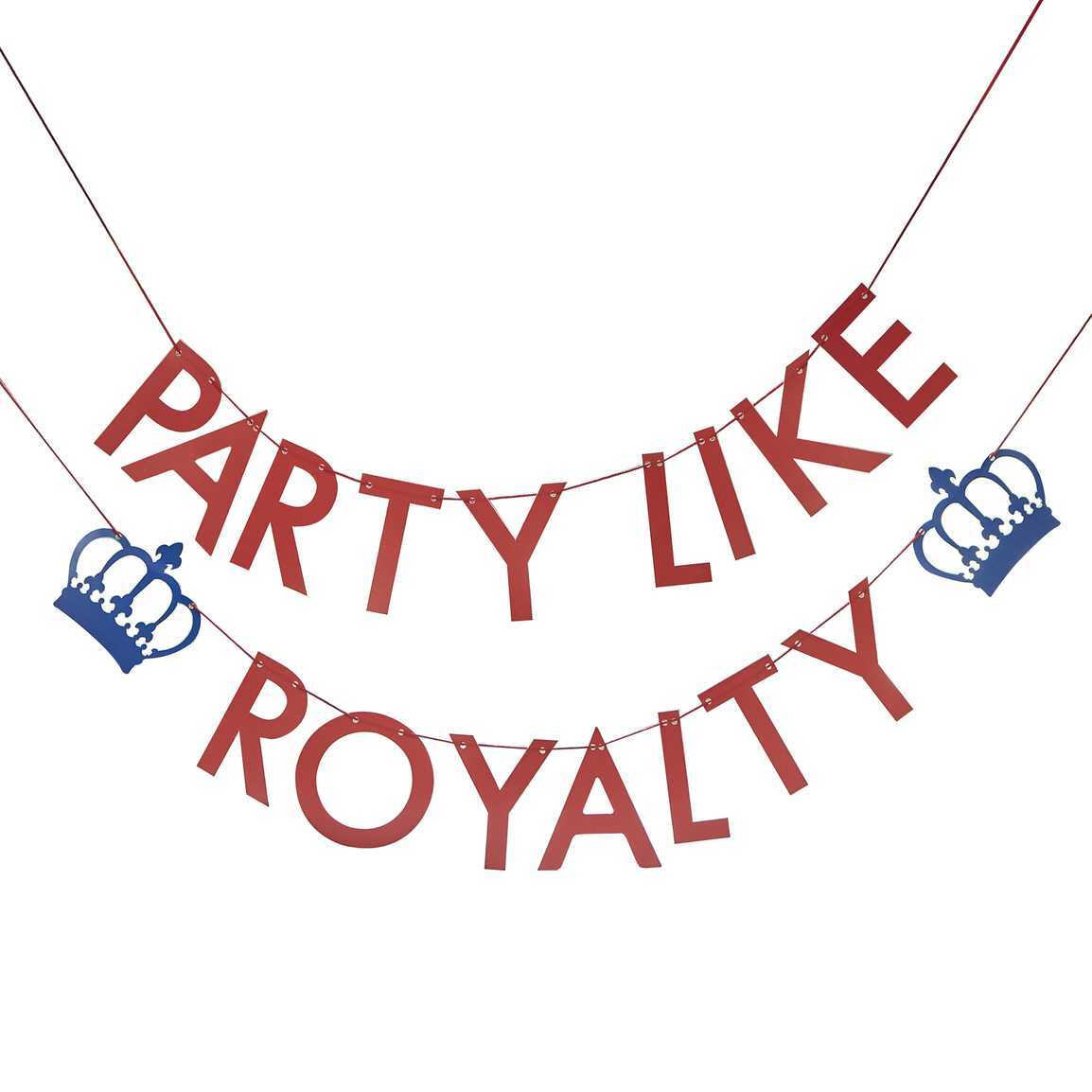 Coronation Party Like Royalty Paper Bunting